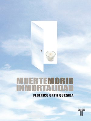 cover image of Muerte, morir, inmortalidad